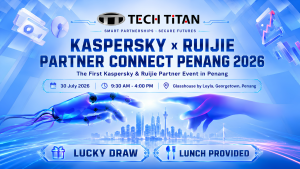 KASPERSKY X RUIJIE PARTNER CONNECT PENANG 2026