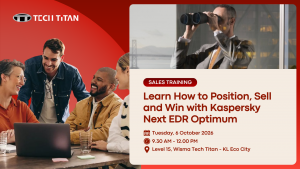 LEARN HOW TO POSITION, SELL AND WIN WITH KASPERSKY NEXT EDR OPTIMUM